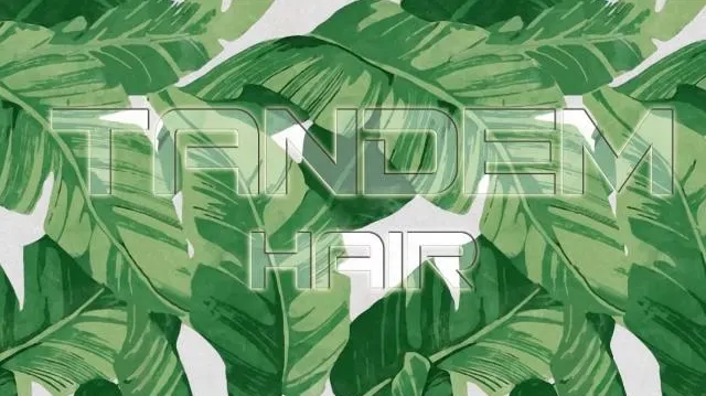 Tandem Hair